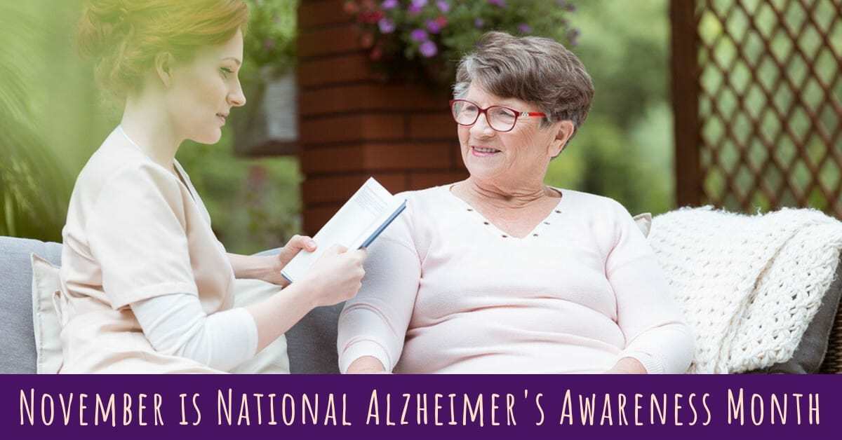 November is National Alzheimer’s Awareness Month